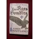 Karen Maitland : Les Ages Sombres 