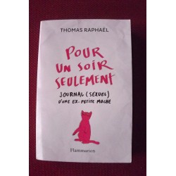 Thomas Raphael : Pour un soir seulement 