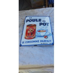 Plaque émaillée " La Poule au Pot " le consommé Parfait