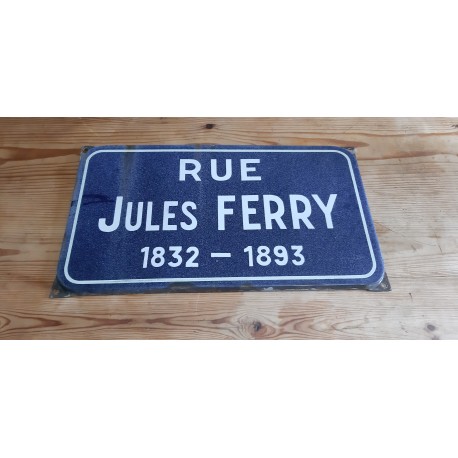 Plaque émaillée " Rue Jules Ferry " 1832-1893