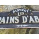 Plaque Tole " Les Copains d'Abord "