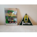 2 Publicités Pérrier " Tiercè " et Tole Triangulaire