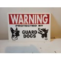Panneau Plastic Dur Warning Guard Dogs