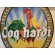 Plaque Tole Publicitaire " Coq Hardi "