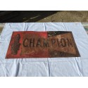Plaque Tole Publicitaire " Champion "