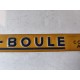 Tole Publicitaire Idéal-Boule