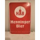 Publicité Métal Biére Henninger Brau Frankfurt