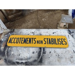 Panneau de Signalisation " Accotements Non Stabilisés "